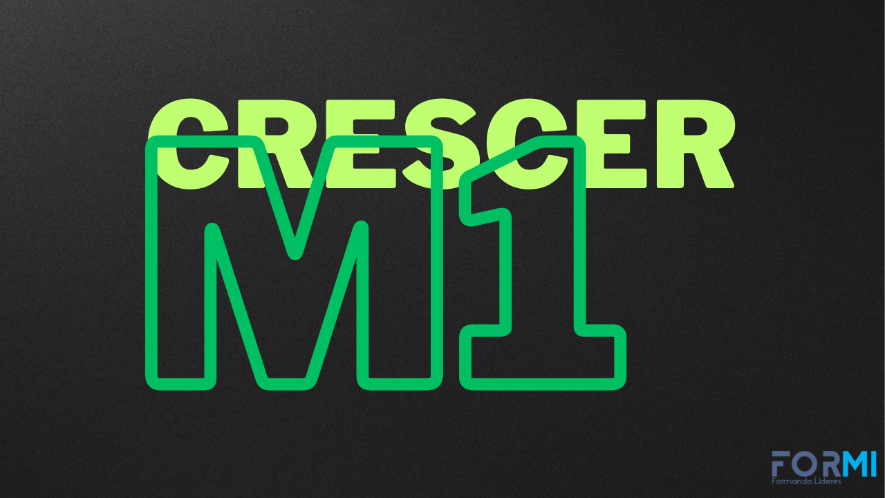 CRESCER M1 – FORMI – Presencial
